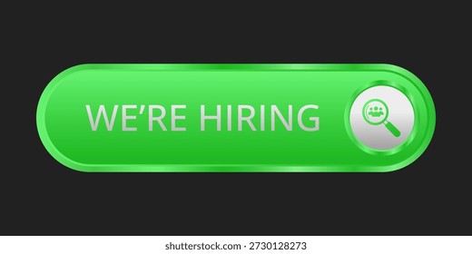 Botón CTA moderno, texto "We're Hiring", efecto 3D, elemento de interfaz de usuario de Web para páginas de destino, App móviles o Anuncios, para presentaciones de recursos humanos.