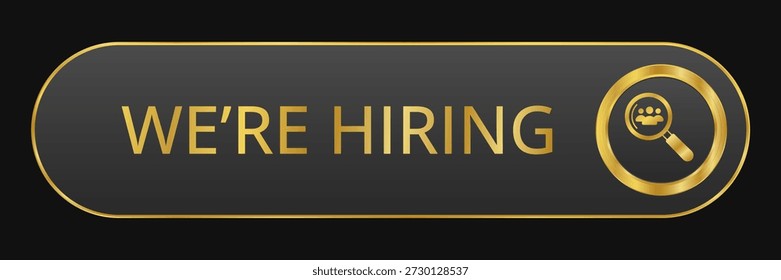 Modern CTA button, "We're Hiring" text, 3D effect, web UI element for landing pages, mobile apps or banners, for HR presentations.