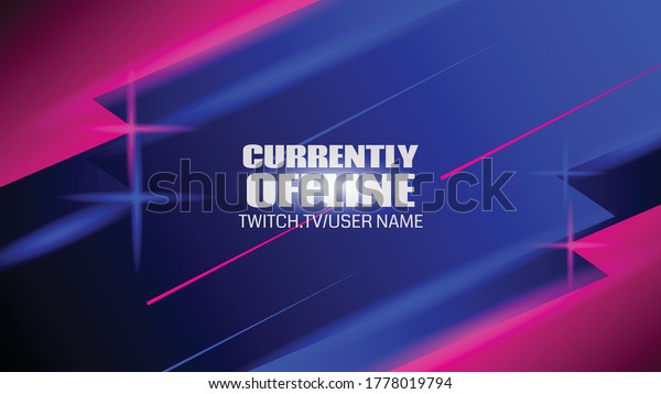 Modern Currently Offline Banner Twitch Stock Vector Royalty Free