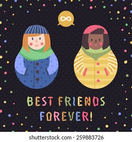 Modern cute and funny cartoon russian dolls (red hair and african american). Best friends forever card and background. Girls (women) friendship.