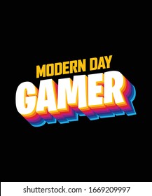 Modern Day Gamer Retro Vector Design