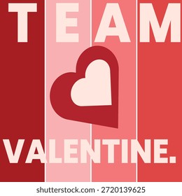 Design moderno de camiseta com tipografia do Dia dos Namorados apresentando o texto "Team Valentine" com um símbolo de coração arrojado. Ilustração de vetor plano limpo com layout mínimo e paleta de cores vermelho romântico. Ideal para roupas de casal, roupas combinando, presentes de namorados, impressão sob demanda, marca de moda e mercadorias de férias.