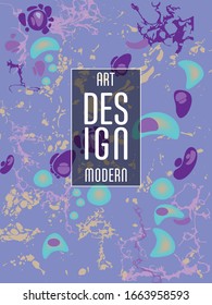  Diseño moderno. Textura de mármol abstracto de pinturas líquidas brillantes de color. Pintas de tendencia de salpicaduras. Presentaciones de diseño usadas, impresión, volante, tarjetas de visita, invitaciones, calendarios, sitios, empaque, portada.