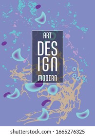 Modern design. Abstract marble texture of colored bright liquid paints. Splash trends paints. Used design presentations, print, flyer, business cards, invitations, calendars, sites, packaging, cover.