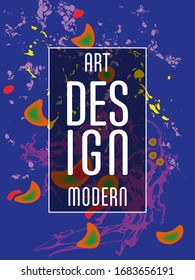 Modern design. Abstract marble texture of colored bright liquid paints. Splash trends paints. Used design presentations, print, flyer, business cards, invitations, calendars, sites, packaging, cover.