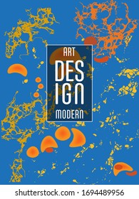 Modern design. Abstract marble texture of colored bright liquid paints. Splash trends paints. Used design presentations, print, flyer, business cards, invitations, calendars, sites, packaging, cover.