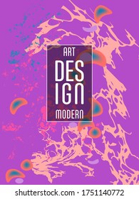 Modern design. Abstract marble texture of colored bright liquid paints. Splash trends paints.  