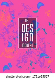 Diseño moderno. Textura abstracta de mármol de pinturas líquidas brillantes de colores. Pintas de tendencia de salpicaduras. Presentaciones de diseño usadas, impresión, volante, tarjetas de visita, invitaciones, calendarios, sitios, empaque, portada.
