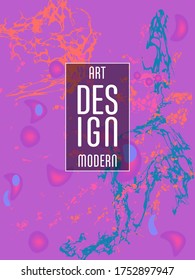 Modern design. Abstract marble texture of colored bright liquid paints. Splash trends paints. Used design presentations, print, flyer, business cards, invitations, calendars, sites, packaging, cover.