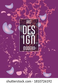 Modern design. Abstract marble texture of colored bright liquid paints. Splash trends paints. Used design presentations, print, flyer, business cards, invitations, calendars, sites, packaging, cover.