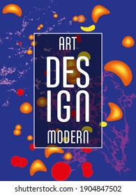 Modern design. Abstract marble texture of colored bright liquid paints. Splash trends paints. Used design presentations, print, flyer, business cards, invitations, calendars, sites, packaging, cover.