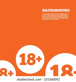 Modern design background. 18 plus years old sign. Adults content icon. Orange poster with white signs. Vector