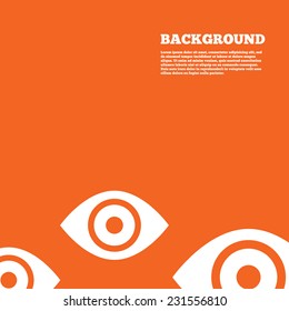 Modern design background. Eye sign icon. Publish content button. Visibility. Orange poster with white signs. Vector