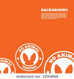 Modern design background. No animals testing sign icon. Not tested symbol. Orange poster with white signs. Vector