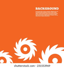 Modern design background. Saw circular wheel sign icon. Cutting blade symbol. Orange poster with white signs. Vector