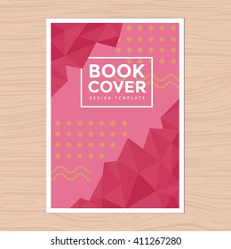 Modern design Book cover, Poster, Flyer, Company profile, Annual report design Layout template in A4 size with abstract low polygon background. Printing design. Vector illustration.
