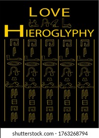 modern design for hieroglyphic font which refer to pharaohs egyptian ancient culture says love hieroglyphy