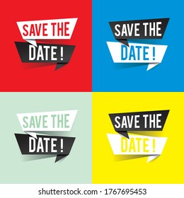 Modern design save the date text on speech bubbles concept. Vector illustration