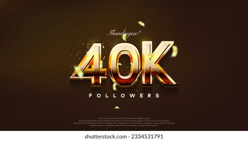 modern design with shiny gold color to thank 40k followers.