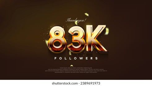 modern design with shiny gold color to thank 83k followers.