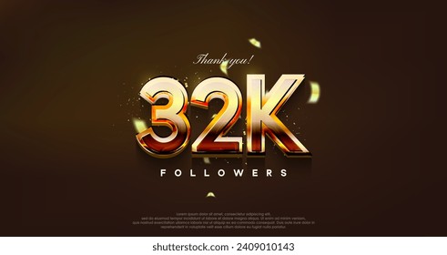 modern design with shiny gold color to thank 32k followers.