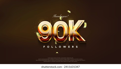 modern design with shiny gold color to thank 90k followers.