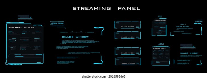Diálogo moderno interfaz HUD. panel Streaming. Pantalla de streaming.  Paneles de información y bloques con un marco para la comunicación en línea