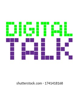 Modern digital talk typography emblem