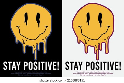 Modern Distorted Melting Smiling Face Smiley Emoji Illustration Print With Slogan For Graphic Tee T Shirt Or Sticker Poster - Vector