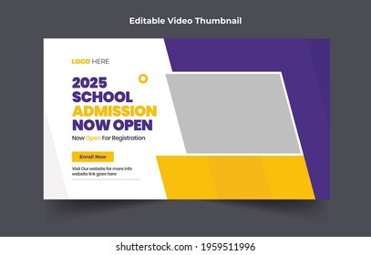 Modern Editable thumbnail design for any videos. Kids school education admission customizable video thumbnail and web banner template.