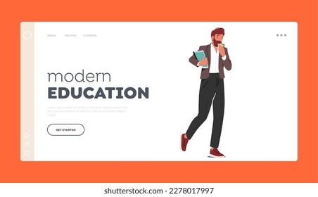 Modern Education Landing Page Template. Male Teacher Character Holding Books While Eating On The Go. School Tutor Busy Lifestyle Or Healthy Snack On The Move. Cartoon People Vector Illustration