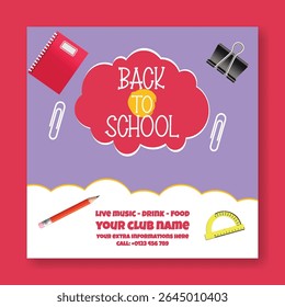 Modern educational social media post, banner, ads template for back to school party and school admission advertisements, online learning web banner, educational supplies elements background