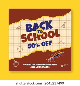 Modern educational social media post, banner, ads template for back to school party and school admission advertisements; online learning web banner; square poster educational supplies elements 