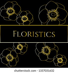 Modern and elegant premade typographic logo design for florists, weddings and home decor. Luxury vector illustration with anemones in gold isolated on black background.  