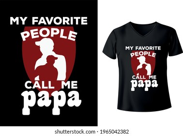 MODERN FAVORITE PAPA T-SHIRT DESIGN