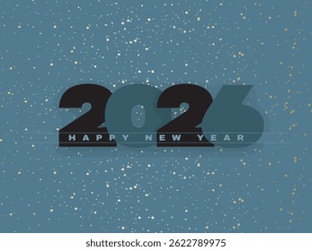 Modern and festive Happy New Year 2026 greeting card design with a sleek, celebratory aesthetic. The central focus is the bold, black number "2026" set against a dark teal background