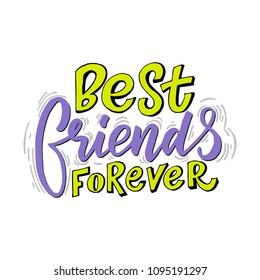 Modern flat design hipster illustration with quote phrase Best friends forever