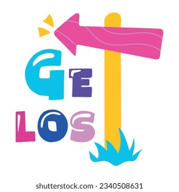 Modern flat sticker of get lost  