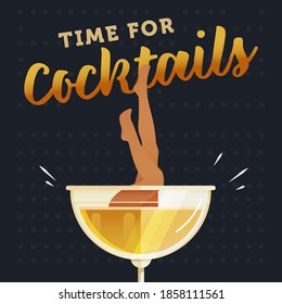 Modern Flat Vector Concept Illustrations. Social Media Ads with Cocktail and Beautiful Legs Appear From Glass Against Dark Background with Funny Quote. Poster Concept. Web Banner.
