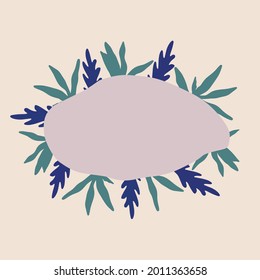 Modern floral abstract wreath in blue, green, lilac colours. Soft background. Hand drawn different tropical leaves. Perfect for greeting card, postcard, social media post, banner.