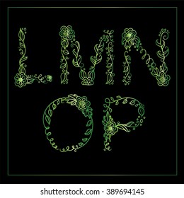 Modern floral, herbal hand drawn alphabet letters L M N O P. Ornament from vector flower, branch and leaf. Green gradient isolated on black background. Decorative ecology font
