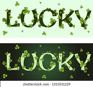 Modern flyer for St. Patrick party. Clover leaf around text Lucky. Elegant greeting card design with shamrocks.  Trefoil confetti. Irish symbols of the holiday. 