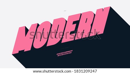 Modern font 3d bold style modern typography for poster, decoration, promotion, book, t shirt, sale banner, printing on fabric. Cool alphabet. Trendy typeface. Vector 10 eps