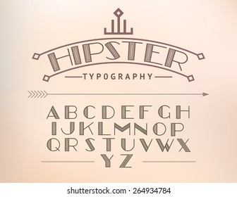 MODERN FONT AND HIPSTER TYPOGRAPHY.