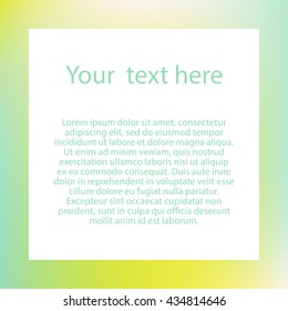 Modern frame design template for your text. Universal colorful frame square design template. Modern multicolored background for your text. Abstract stylish design template. Vector illustration.