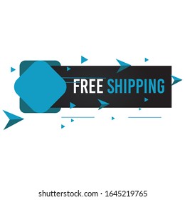 Modern Free shipping banner with flat style vector illustration. Isolated on white background. Advertising promotional price label in blue color. Can be used for social media or digital campaign.