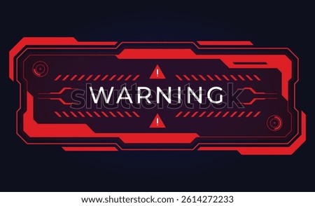Modern futuristic danger message. Red frame template. Pop-ups with a warning signal. Vector illustration
