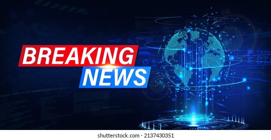 Modern Futuristic template breaking news with hologram 3D Earth Globe. Screensaver background for breaking news. Live stream, online translation, 24h information, online broadcast. Vector Screen