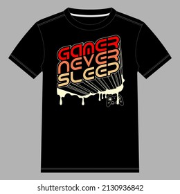 modern gamepad joystick game controller for t shirt print. Custom design vector illustration with letter gamer never sleep. 