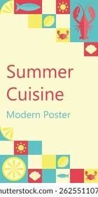 Modern geometric poster with lobsters, crabs, fish, lemons and shells on colourful background. Cuisine banner. Abstract decorations. Simple flat style. Minimalistic style. Vector illustration.